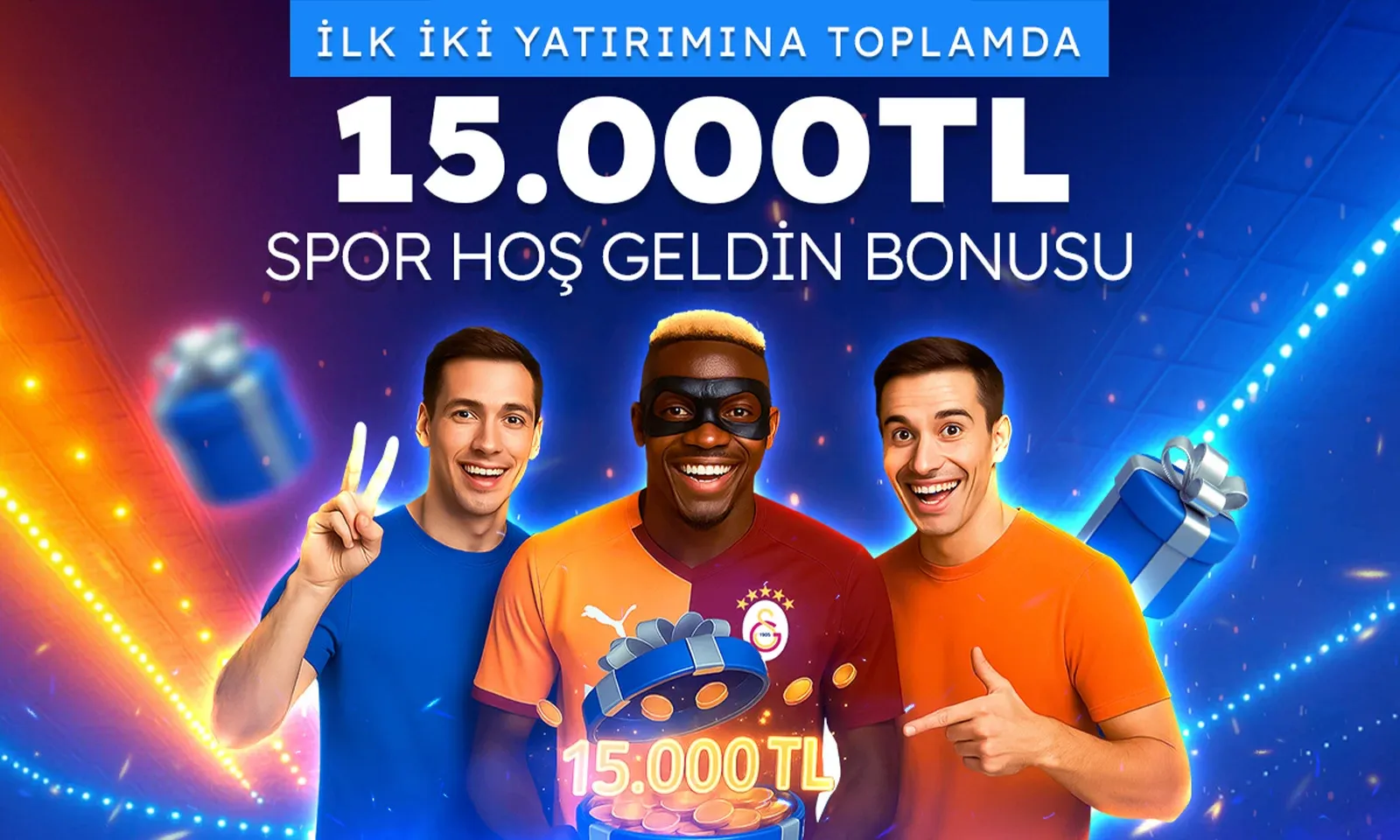 15.000 Tl Spor Hoş Geldin Bonusu