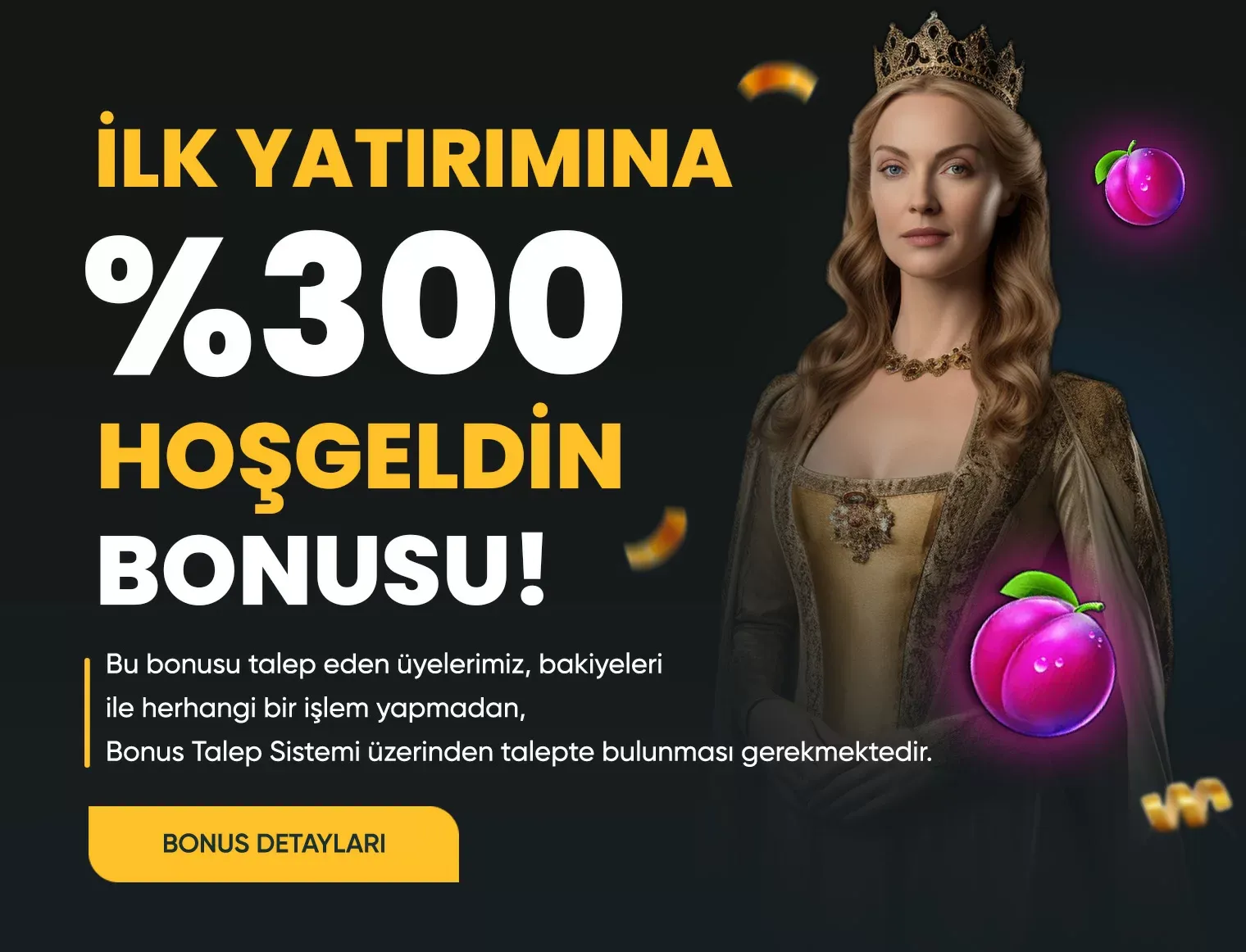 %300 Hoş Geldin Bonusu