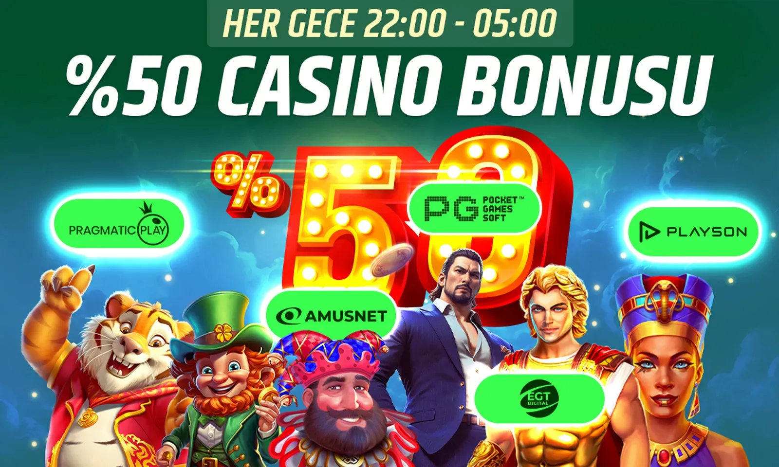 %50 Gece Bonusu