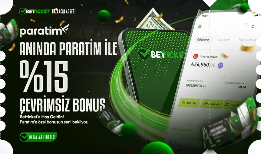 Anında Paratim İle %15 Çevrimsiz Bonusu