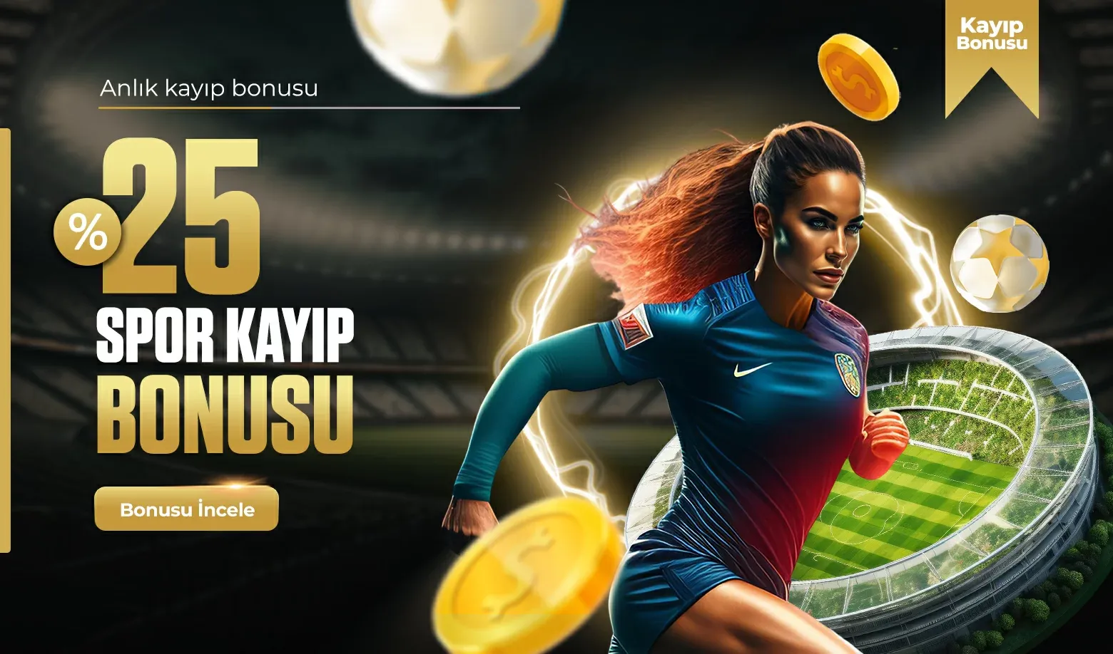 Anlık Spor Kayıp Bonusu