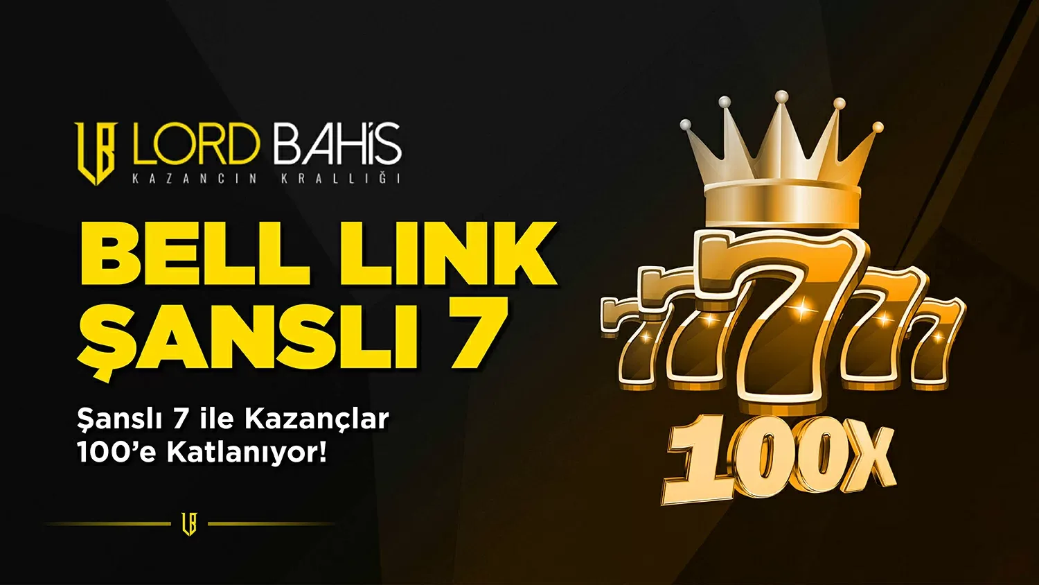 Bell Link Şanslı 7 Bonusu