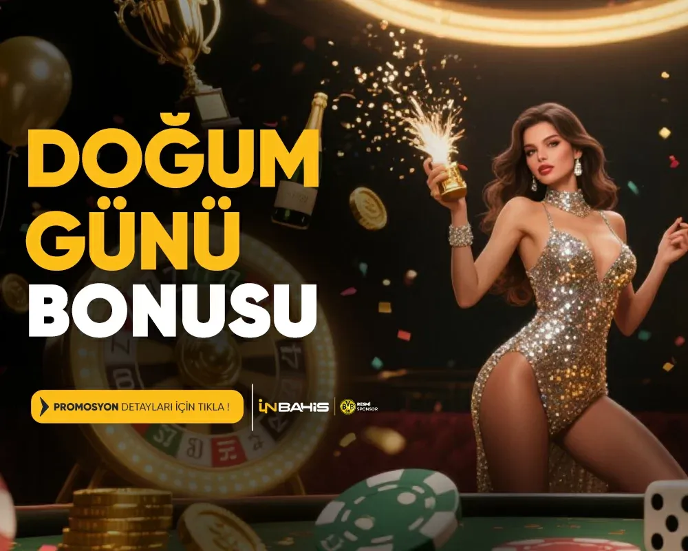 Doğum Günü Bonusu