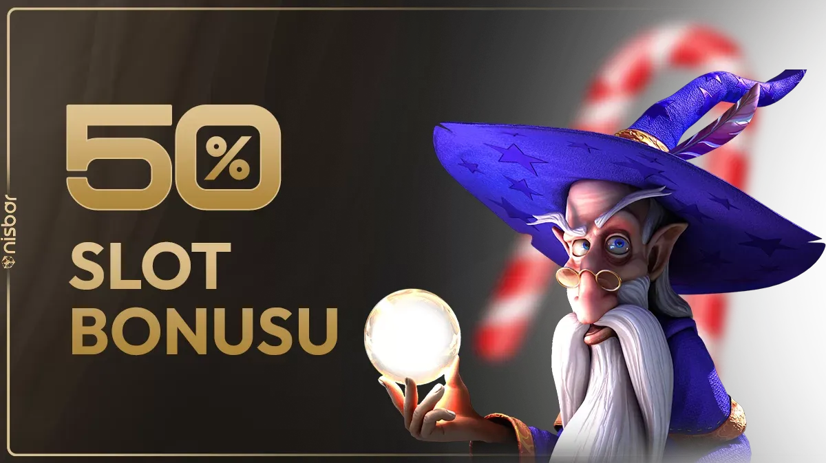 Hafta İçi %50 Slot Bonusu