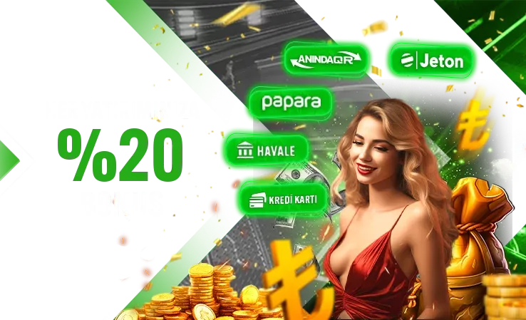 Her Yatırıma %20 Bonus