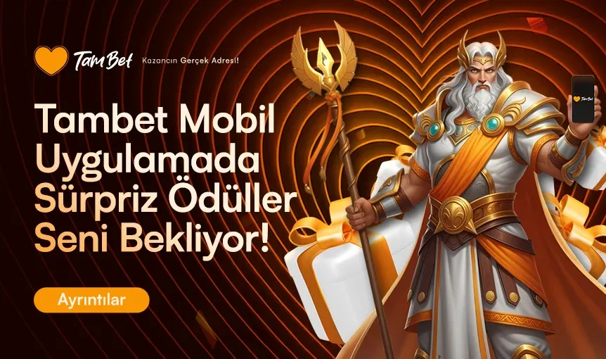 Tambet Mobil Uygulama Hediyesi
